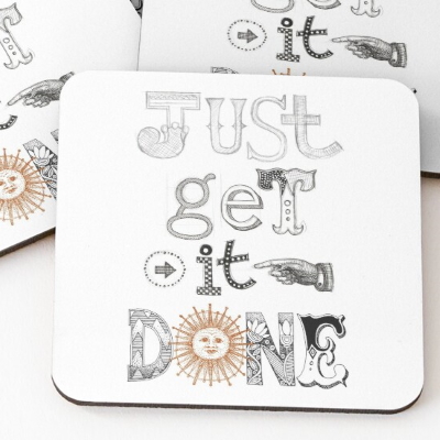 just get it done redbubble drinks coasters sharon turner